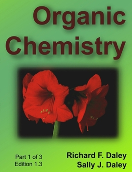Paperback Organic Chemistry, Part 1 of 3 Book