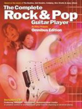 Paperback The Complete Rock & Pop Guitar Player: Omnibus Edition [With CD] Book