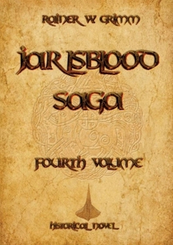 Paperback Jarlsblood-Saga Fourth Volume: A Historical Viking Novel (Volume 4) Book