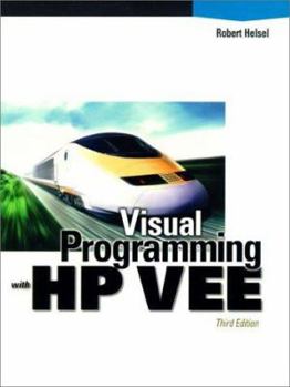 Paperback Visual Programming with HP-Vee [With Includes Working Demo of HP Vee 6.0] Book