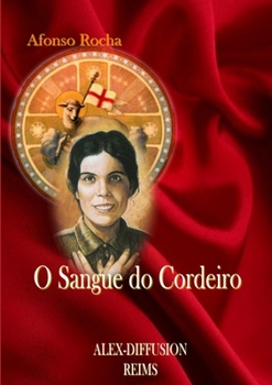 Paperback O Sangue Do Cordeiro [Portuguese] Book