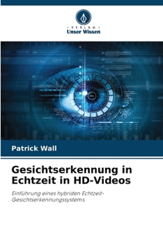 Paperback Gesichtserkennung in Echtzeit in HD-Videos [German] Book