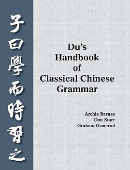 Paperback Du's Handbook of Classical Chinese Grammar Book