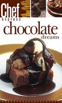 Paperback Chef Express: Chocolate Dreams Book