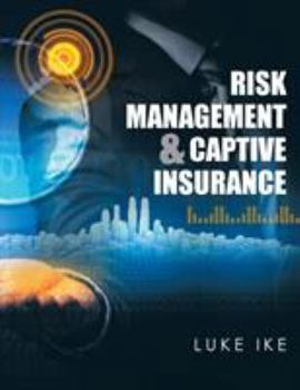 Paperback Risk Management & Captive Insurance Book