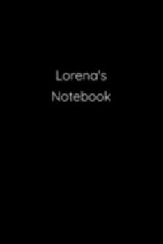 Paperback Lorena's Notebook: Notebook / Journal / Diary - 6 x 9 inches (15,24 x 22,86 cm), 150 pages. Book