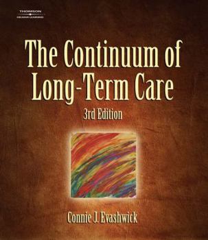 Hardcover The Continuum of Long-Term Care Book