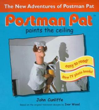 Paperback Postman Pat Paints the Ceiling (Postman Pat Photo Book) Book
