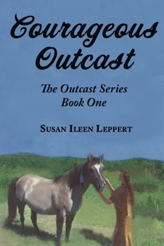Paperback Courageous Outcast Book