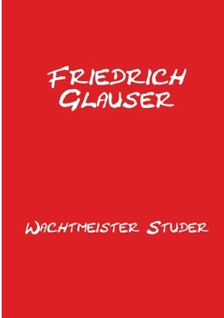 Paperback Wachtmeister Studer: Mit einem Essay zu Friedrich Glauser [German] Book