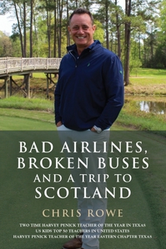 Paperback Bad Airlines, Broken Buses and a Trip to Scotland Book