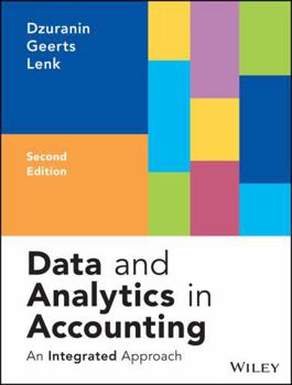 Loose Leaf Data and Analytics in Accounting: An Integrated Approach Book