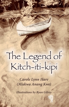 Paperback The Legend of Kitch-iti-kipi Book