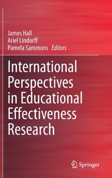 Hardcover International Perspectives in Educational Effectiveness Research Book