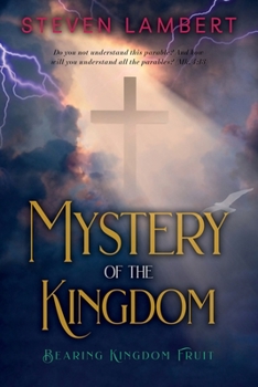 Paperback The Mystery of the Kingdom Book