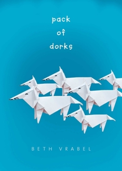 Hardcover Pack of Dorks Book