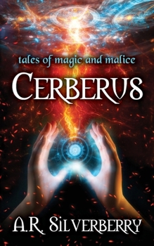 Paperback Cerberus: Tales of Magic and Malice Book