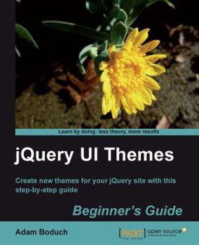 Paperback Jquery Ui Themes Beginner's Guide Book