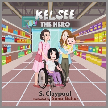 Paperback Kelsee The Hero Book