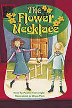 Paperback Rigby PM Plus Extension: Leveled Reader Bookroom Package Ruby (Levels 27-28) the Flower Necklace Book