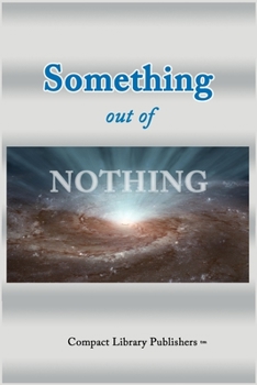 Paperback Something Out of Nothing Book