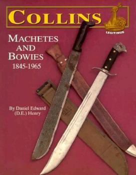 Paperback Collins Machetes and Bowies, 1845-1965 Book