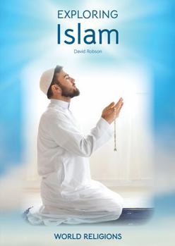 Hardcover Exploring Islam Book