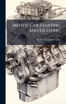 Hardcover Motor Car Starting And Lighting Book
