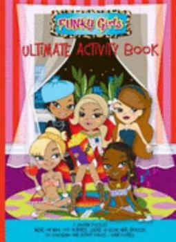 Hardcover Funky Girls (Ultimate Activity Books) Book