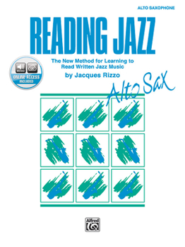 Paperback Reading Jazz: The New Method for Learning to Read Written Jazz Music (Alto Sax), Book & CD Book