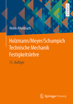 Paperback Holzmann/Meyer/Schumpich Technische Mechanik Festigkeitslehre [German] Book