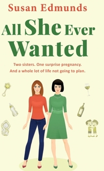 Hardcover All She Ever Wanted Book