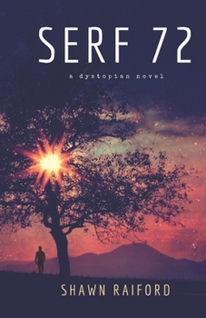 Paperback Serf 72: A Dystopian Novel Book
