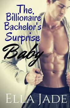 Paperback The Billionaire Bachelor's Surprise Baby Book