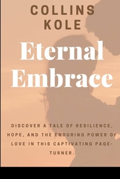 Paperback Eternal Embrace Book