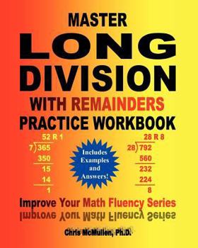 Paperback Master Long Division with Remainders Practice Workbook: (Includes Examples and Answers) Book