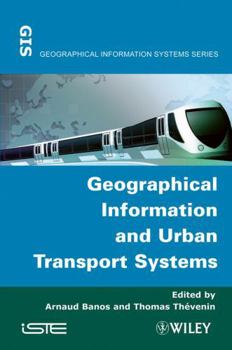 Hardcover Geographical Information and Urban Transport Systems Book