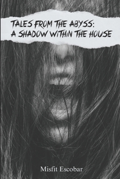 Paperback A Shadow Within The House Book