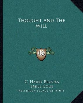 Paperback Thought And The Will Book