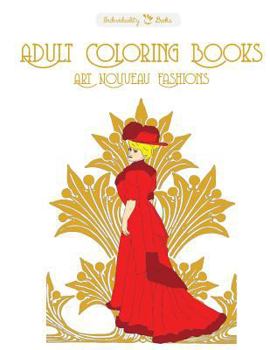 Paperback Adult Coloring Books Art Nouveau Fashions Book