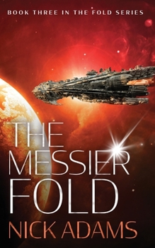 Paperback The Messier Fold: Millions of light years in the making Book