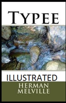 Paperback Typee Illustrated Book