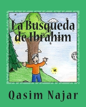 Paperback La Busqueda de Ibrahim [Spanish] Book