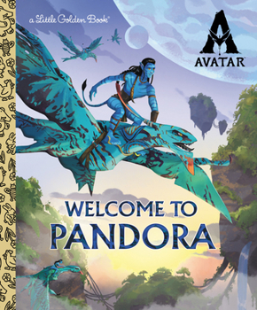 Hardcover Welcome to Pandora Little Golden Book (Avatar) Book