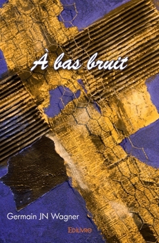 Paperback À bas bruit [French] Book