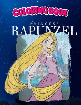 Paperback Coloring Book: Tangled Princess Rapunzel Distressed Portrait, Children Coloring Book, 100 Pages to Color Book