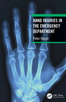 Paperback Hand Injuries in the Emergency Department Book