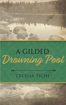 Paperback A Gilded Drowning Pool Book