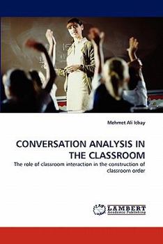 Paperback Conversation Analysis in the Classroom Book