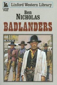 Paperback Badlanders [Large Print] Book